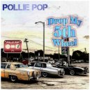 Pollie Pop - Ain't No Joke on Surrey