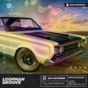 Loopman - Groove ()