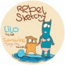 Rebel Sketchy - Submarine