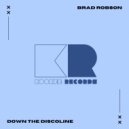 Brad Robson - Down The Discoline
