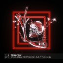 SVRRIC, KAZU & Tommygunnz feat. N.E.B. - RUN IT (Original Mix)