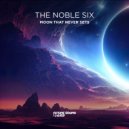 The Noble Six - Moon That Never Sets (Extended Mix)