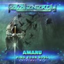 Amaru - Find Your Soul