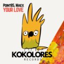 Point85, Maex - Your Love