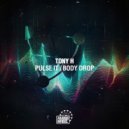 Tony H, AMP - Body Drop