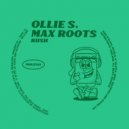 Ollie S., Max Roots - Mirrors