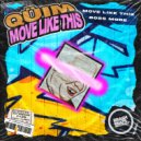 QÜIM - Move Like This (Original Mix)
