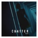 EyeNaz - Chatter (Original Mix)