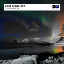 Last Child Left - The Mirror (Extended Mix)