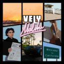 VELY - Малибу ()