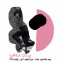 Meloko, LKF Project feat. Rondo Mo - Simple Child (Original Mix)