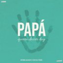 Hepsiba Galarza & Sencillo Music - Papá Quiero Decirte Hoy ()