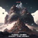 Cara Chen - Count This Money