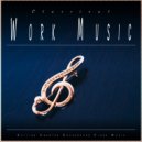 Classical Music For Work & Study Music & Classical Music Experience - Rhapsody in Blue - Gershwin - Classical Music ()