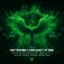 Heavy Resistance & Strike Blood & MC Siqnal - Distortion Of Reality (Infinity Festival Anthem 2023) (Extended Mix)