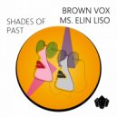 Brown Vox, Ms. Elin Liso - 50S (Original Mix)