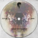 Some Too Suspect - Harlem