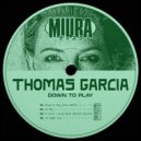 Thomas Garcia, Damian Rausch - If You're Lonely