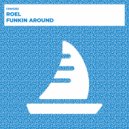 Roel - Funkin' Around