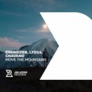 Enerdizer, Lyd14, Chavano - Move The Mountains (Original Mix)