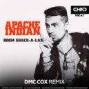 Apache Indian - Boom Shack-A-Lack