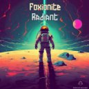Foxionite - Radiant