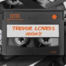 Trevor Loveys - Unknown Track 2 (Original Mix)