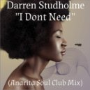 Darren Studholme - I Don't Need