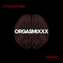 Vitolino Vibe - Alright (Original Mix)