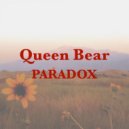 Queen Bear - Your Introduction