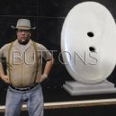Evan Rollinson & Killa Phantom & Wilmer Fidgel-Barry - Buttons ()