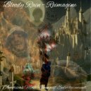Bloody Rain - Up on the Moon