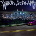 $LAYERz - Your Dreams ()
