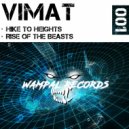 Vimat - Vimat - Rise Of The Beats (Original Mix)