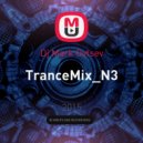 Dj Mark Ovtsev - TranceMix_N3