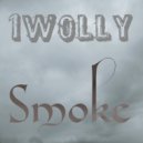 1WOLLY - Smoke ()