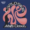 Carlo Sine & Bansal - Mall\'s Closed (Bansal Remix)