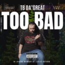 TB Da' Great - My Place