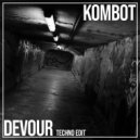 Kombot - Devour (Remix)