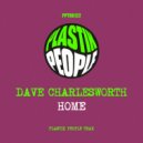 Dave Charlesworth - Home (Original Mix)