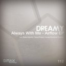Dreamy - Always With Me