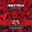 Holy Folk - Be With Me