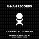 Jordan Fields - You Turn My Life Around (Kris.R & Will Wee Rhode Love Dub Remix)