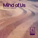 Mind Of Us - Silent Tears