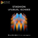 Stashion - Unusual Echoes