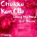 Kem Otto, Chukku, Fesch6 - Losing My Mind