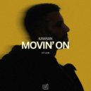 KAWSAN - Movin\' On (Extended Mix)