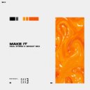 Paul Stenn & Bryant BRX - Make It ()
