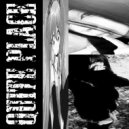 silly broke my life - Quite Place ()