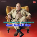 Nusrat Fateh Ali Khan - Kinna Sohna Tenu Rab Ne Banaya (Original Mix)
